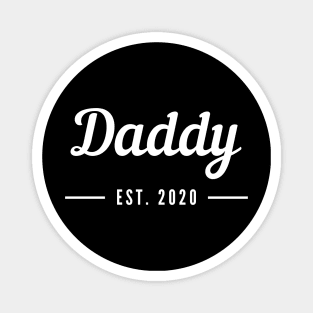 Daddy Established 2020 Magnet